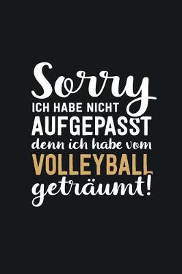 Book cover for Ich habe vom Volleyball getraumt