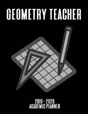 Book cover for Geometry Teacher Academic Planner