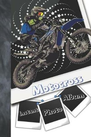 Cover of Instant Photo Motocross Album