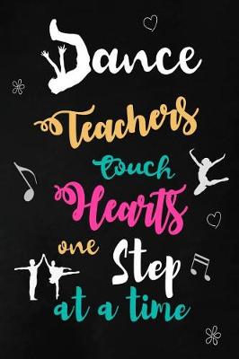 Book cover for Dance Teachers touch Hearts