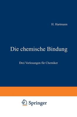 Book cover for Die chemische Bindung