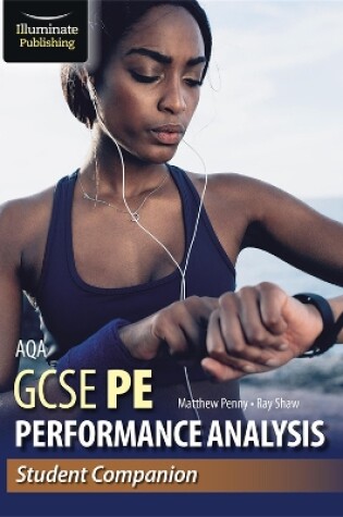 Cover of AQA GCSE PE Performance Analysis: Student Companion