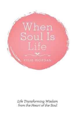 Book cover for When Soul is Life