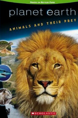 Cover of Planet Earth Scrapbook: #1 Animals and Their Prey