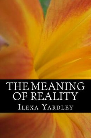 Cover of The Meaning of Reality