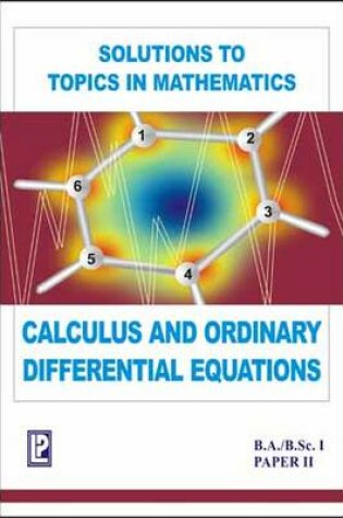 Cover of Solutions to Calculus and Ordinary Differential Equations