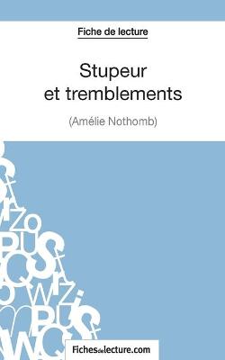 Book cover for Stupeur et tremblements d'Amélie Nothomb (Fiche de lecture)