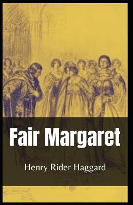 Book cover for Fair Margaret Henry Rider Haggard