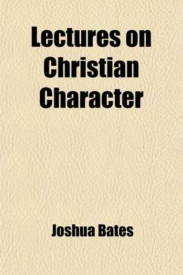 Book cover for Lectures on Christian Character