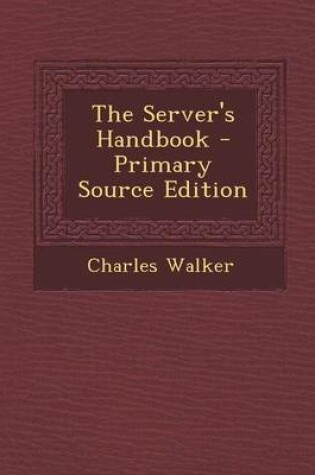 Cover of The Server's Handbook