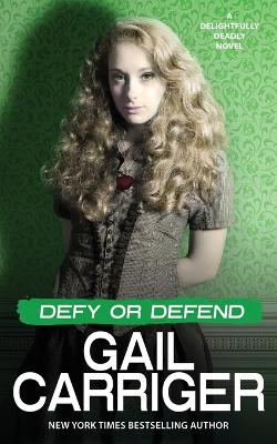 Book cover for Defy or Defend