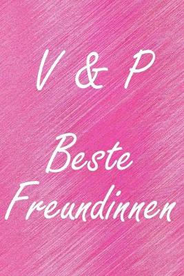 Book cover for V & P. Beste Freundinnen