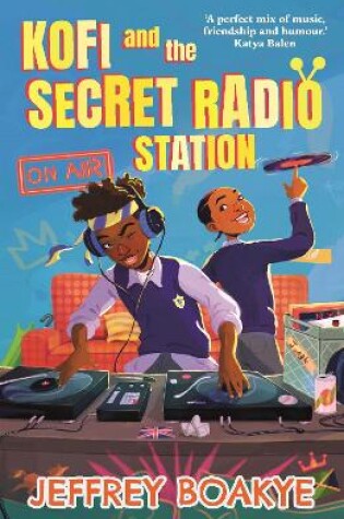 Cover of Kofi and the Secret Radio Station