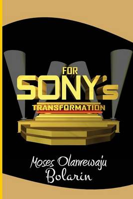Book cover for For Sony's Transformation