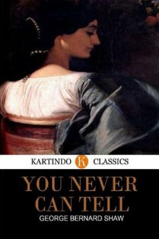 Cover of You Never Can Tell (Kartindo Classics)