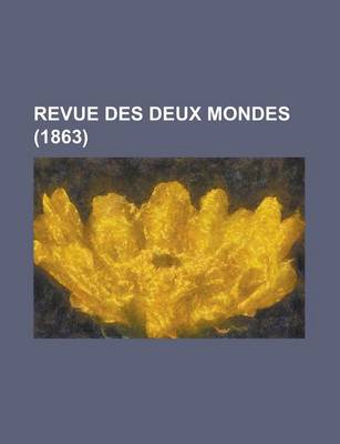 Book cover for Revue Des Deux Mondes (1863)