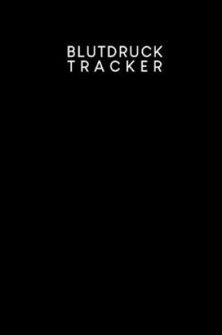 Cover of Blutdruck Tracker