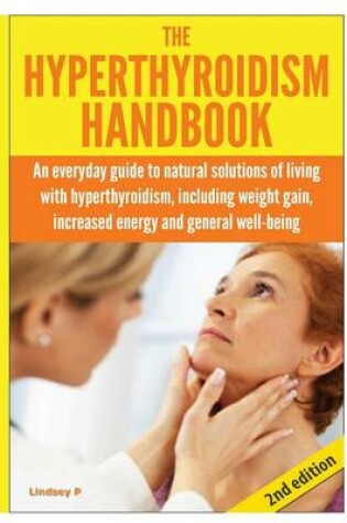 Cover of The Hyperthyroidism Handbook