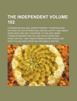 Book cover for The Independent Volume 102