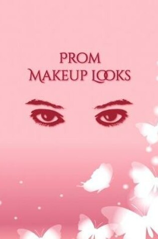 Cover of Prom Makeup Chart Journal