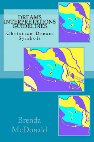 Cover of Dreams Interpretations Guidelines