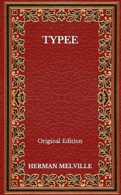 Book cover for Typee - Original Edition
