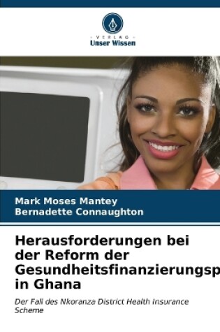 Cover of Herausforderungen bei der Reform der Gesundheitsfinanzierungspolitik in Ghana