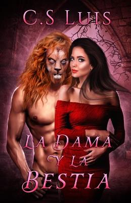 Book cover for La Dama y La Bestia