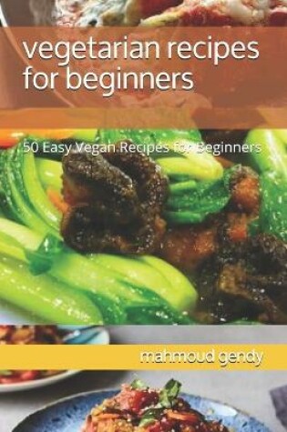 Cover of vegetarian recipes for beginners