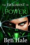 Book cover for The Fragment of Power