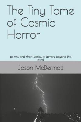 Book cover for The Tiny Tome of Cosmic Horror