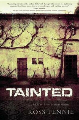 Cover of Tainted: A Dr. Zol Szabo Medical Mystery