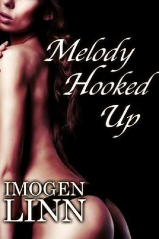 Cover of Melody Hooked Up