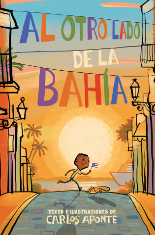 Cover of Al otro lado de la bahía / Across the Bay