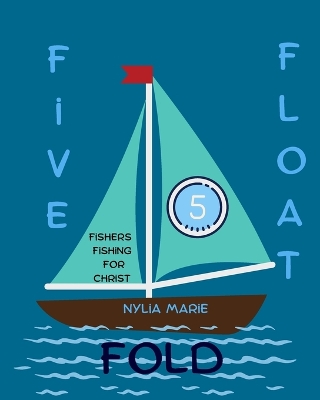 Book cover for Five Float Fold
