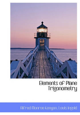 Book cover for Elements of Plane Trigonometry