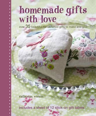 Book cover for Homemade Gifts with Love