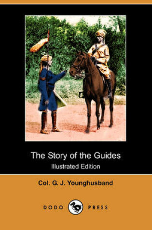 Cover of The Story of the Guides (Illustrated Edition) (Dodo Press)