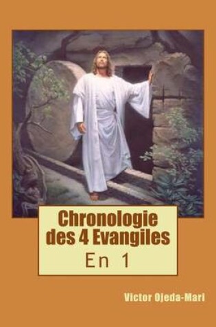 Cover of 41-Chronologie Des 4 Evangiles En 1