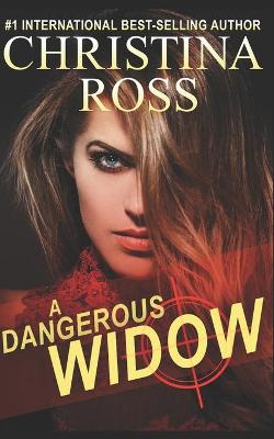 Book cover for A Dangerous Widow (A Dangerous Series)