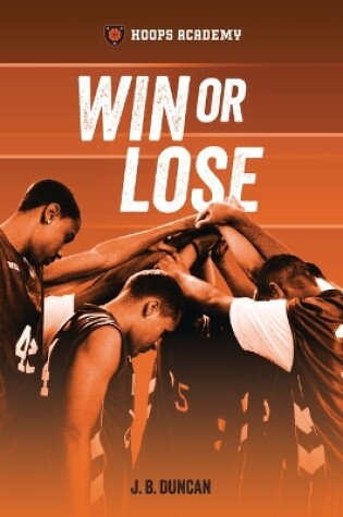 Cover of Win or Lose