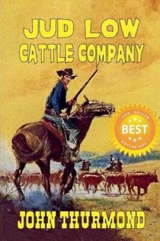 Cover of Jud Low Cattle Company