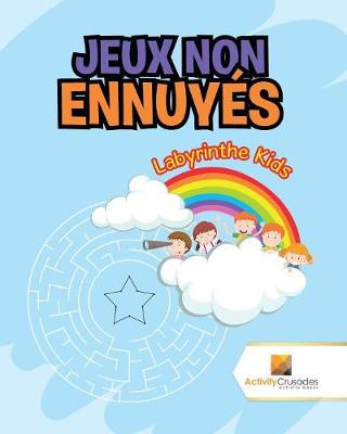 Book cover for Jeux Non Ennuyés