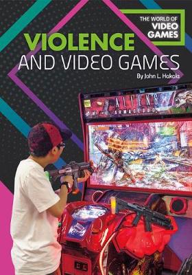 Cover of Violence and Video Games