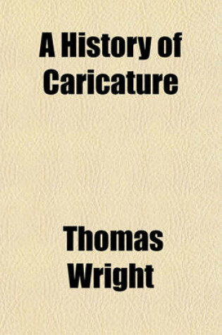 Cover of A History of Caricature