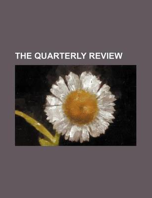 Book cover for The Quarterly Review (Volume 112)