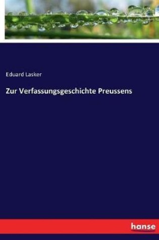 Cover of Zur Verfassungsgeschichte Preussens