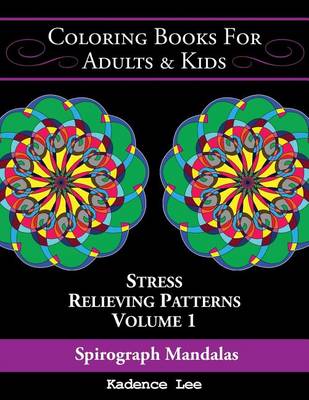 Cover of Coloring Books For Adults & Kids