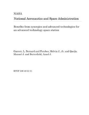 Book cover for Benefits from Synergies and Advanced Technologies for an Advanced-Technology Space Station