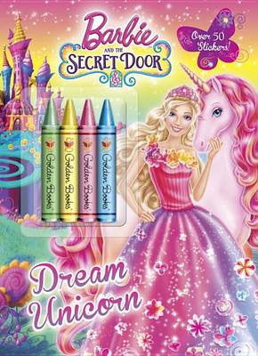 Book cover for Barbie and the Secret Door: Dream Unicorn